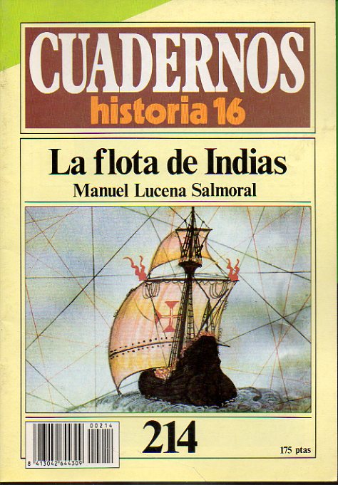 CUADERNOS HISTORIA 16. N 214. LA FLOTA DE INDIAS.