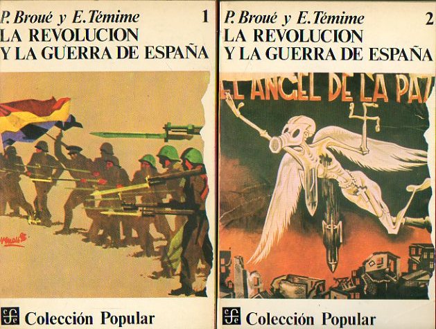 LA REVOLUCIN Y LA GUERRA DE ESPAA. 2 vols. 2 reimpresin.