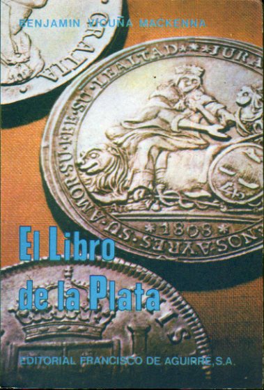 EL LIBRO DE LA PLATA. 2 edicin.