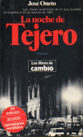 LA NOCHE DE TEJERO. 3 ed.