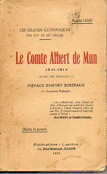 LE COMTE ALBERT DE MUN (1841-1914).