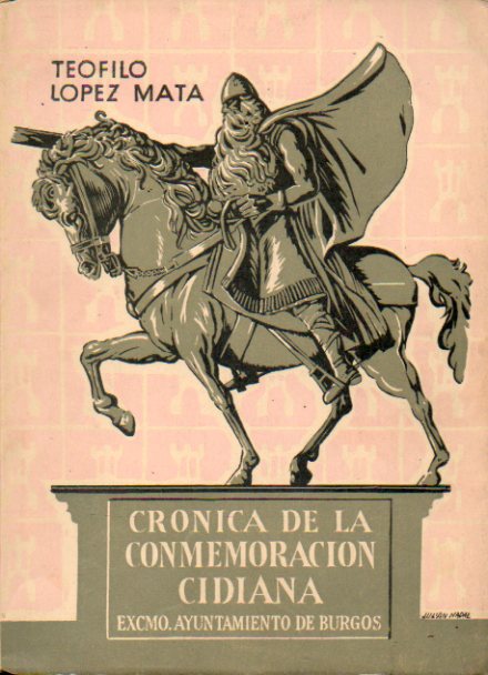 CRNICA DE LA CONMEMORACIN CIDIANA. Verano 1955.
