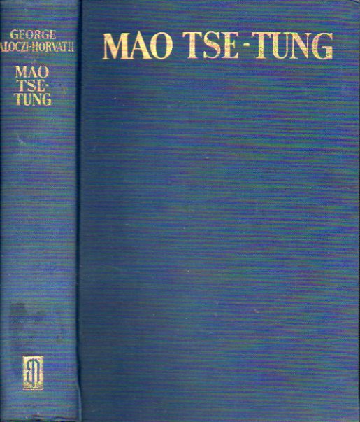 MAO TSE TUNG. 1 edicin espaola.