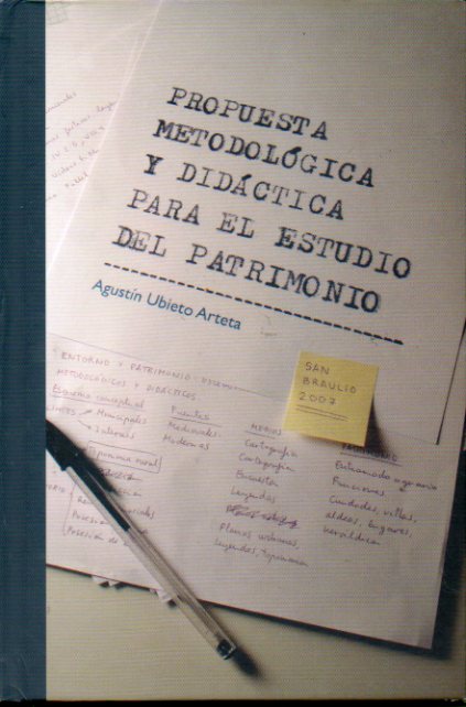 PROPUESTA METODOLGICA Y DIDCTICA PARA EL ESTUDIO DEL PATRIMONIO.
