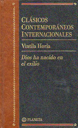 DIOS HA NACIDO EN EL EXILIO. Premio Goncourt 1960.