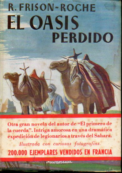 EL OASIS PERDIDO. 1 ed.