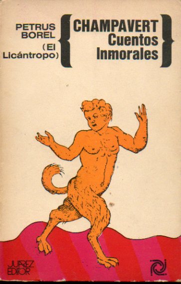 CHAMPAVERT, CUENTOS INMORALES. 1 edic. argentina.