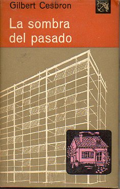LA SOMBRA DEL PASADO. 1 ed. espaola.
