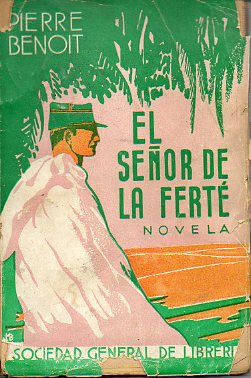 EL SEOR DE LA FERT. Novela.