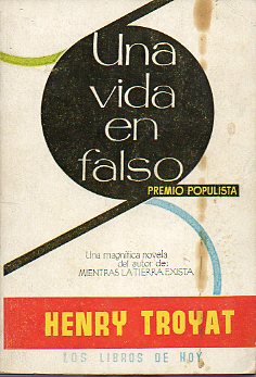 UNA VIDA EN FALSO. 1 ed. espaola.