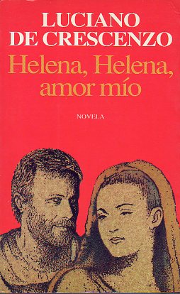 HELENA, HELENA, AMOR MO. 1 ed. espaola.