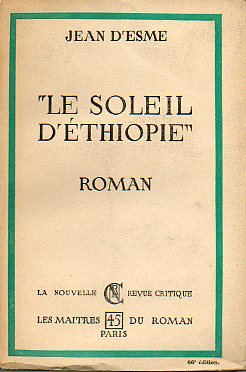 LE SOLEIL DTIOPHIE. Roman.