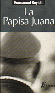 LA PAPISA JUANA. Traduccin y adaptacin del griego por Lawrence Durrell.