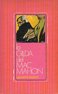 LA GILDA DE MAC MAHON.