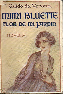 MIM BLUETTE, FLOR DE MI JARDN. Novela. 4 ed.