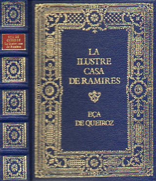 LA ILUSTRE CASA DE RAMIRES.