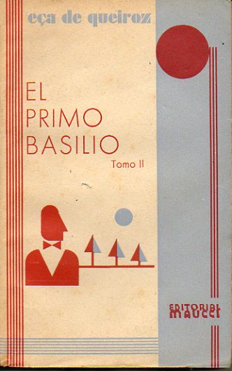 EL PRIMO BASILIO. Tomo II.