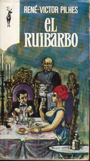 EL RUIBARBO.