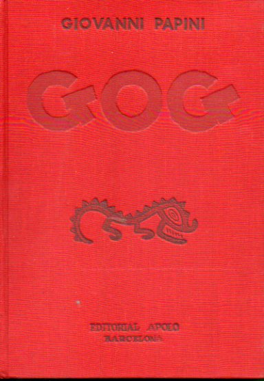 GOG. Traduccin directa y prefacio de Mario Verdaguer. 16 ed.