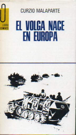 EL VOLGA NACE EN EUROPA.