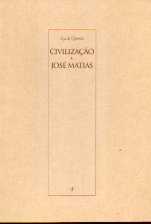 CIVILIZAAO / JOS MATIAS.