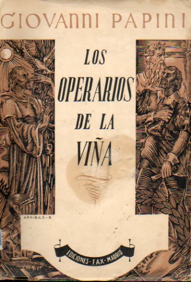 LOS OPERARIOS DE LA VIA. 3 ed. Fatigado. Mancha en cbta. visible en imagen.