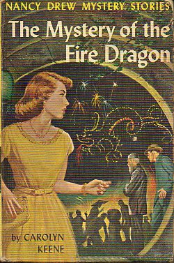 THE MYSTERY OF THE FIRE DRAGON. Nancy Drew Mystery Stories.