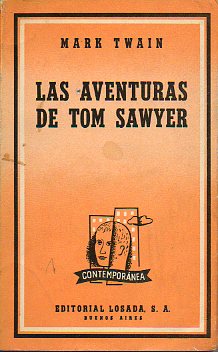 LAS AVENTURAS DE TOM SAWYER.