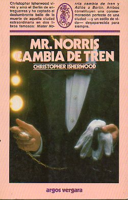 MR. NORRIS CAMBIA DE TREN.