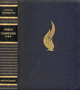 OBRAS COMPLETAS. Vol. 3. AMOR DIFCIL. Ilustraciones de Planas Galls. AVENTURA EN MOSC. Ilustraciones de R. Aguilar Mor. LOS HUSPEDES LLEGAN. Ilus
