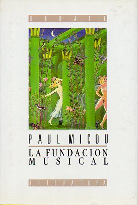 LA FUNDACIN MUSICAL. 1 ed. espaola.