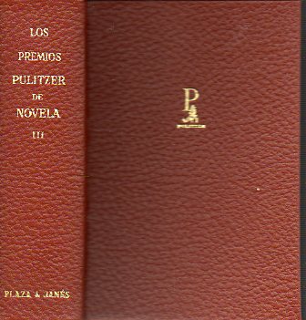 LOS PREMIOS PULITZER DE NOVELA. Vol. III. ALICE ADAMS / JORNADA EN LAS SOMBRAS / EL MOTN DEL CAINE / UNA FBULA.