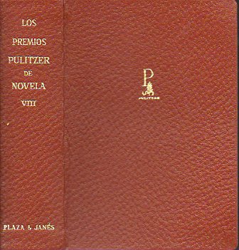 LOS PREMIOS PULITZER DE NOVELA. Vol. VIII. AOS DE GRACIA / CAMINO DEL OESTE / NARRACIONES SELECTAS / EL HOMBRE DE KIEV. 2 ed.