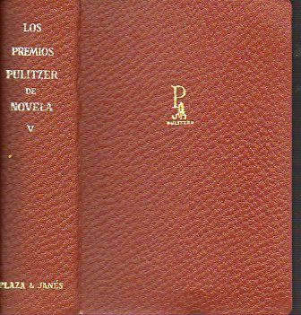LOS PREMIOS PULITZER DE NOVELA. Vol. V. LA EXTRAORDINARIA FAMILIA MCLAUGHLIN / GUARDIA DE HONOR / ANDERSONVILLE. 2 ed.