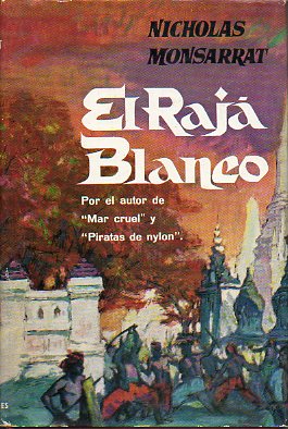 EL RAJ BLANCO. 1 edicin.