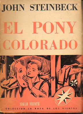 EL PONY COLORADO. Traduccin y prlogo de Martn Rivas.