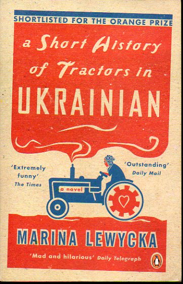 A SHORT HISTORY OF TRACTORS IN UKRAINIAN.