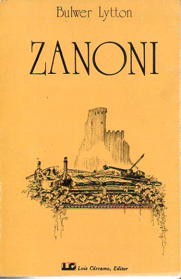 ZANONI. Novela Ocultista original de... Revisada y corregida por Q. L. G.