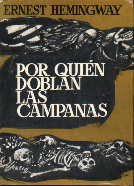 POR QUIN DOBLAN LAS CAMPANAS. 4 ed.