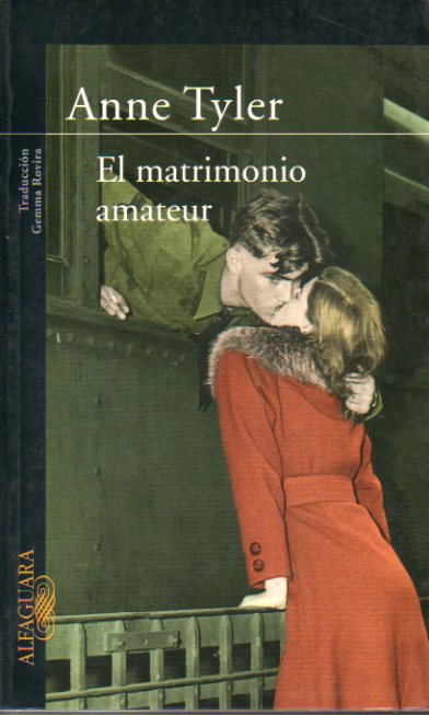 EL MATRIMONIO AMATEUR. 1 edicin espaola.