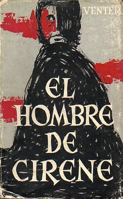 EL HOMBRE DE CIRENE.