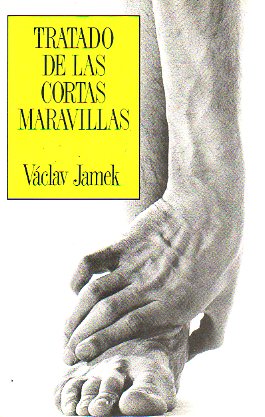 TRATADO DE LAS CORTAS MARAVILLAS.