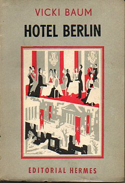 HOTEL BERLN, 1943.