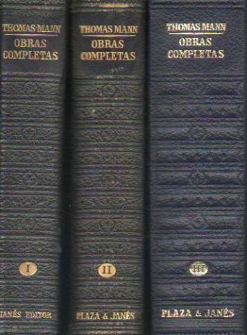 OBRAS COMPLETAS. 3 vols. I. Prlogo de J. Estelrich. ALTEZA REAL / TONIO KRGER / DOCTOR FAUSTUS / CARLOTA EN WEIMAR. 1 edicin .II. LOS BUDDENBROOK