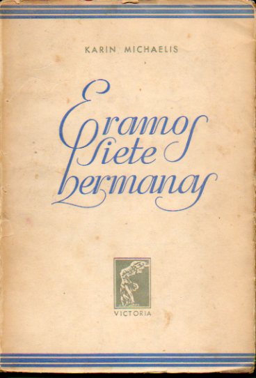 RAMOS SIETE HERMANAS. Novela. 2 ed.
