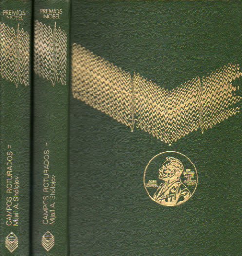 CAMPOS ROTURADOS. Novela. 2 vols.