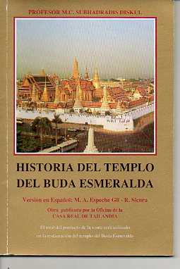 HISTORIA DEL TEMPLO DEL BUDA ESMERALDA.
