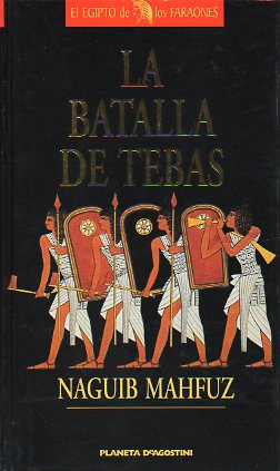 LA BATALLA DE TEBAS.