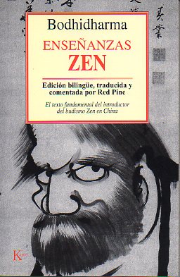 ENSEANZAS ZEN. Edicin bilinge, traducida y comentada por Red Pine.