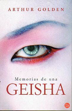 MEMORIAS DE UNA GEISHA.